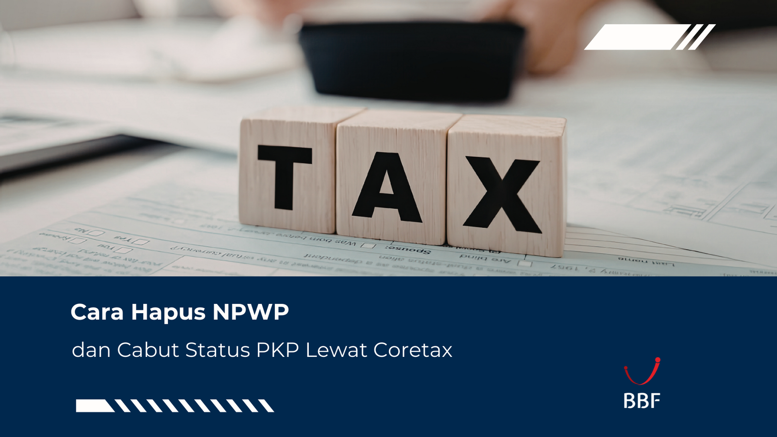 Cara Hapus NPWP dan Cabut Status PKP Lewat Coretax