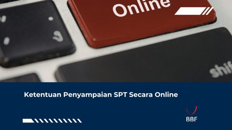 Ketentuan Penyampaian SPT Secara Online