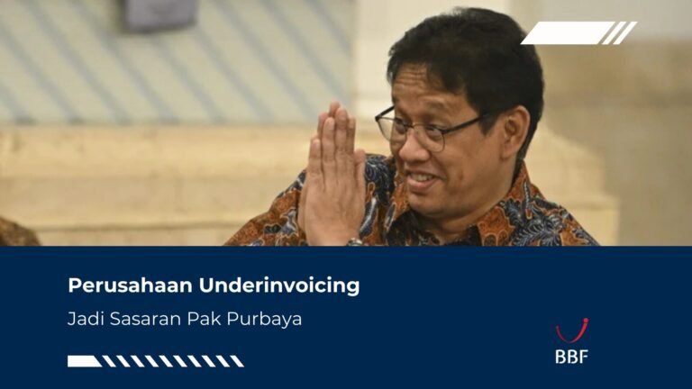 Perusahaan Underinvoicing Jadi Sasaran Purbaya