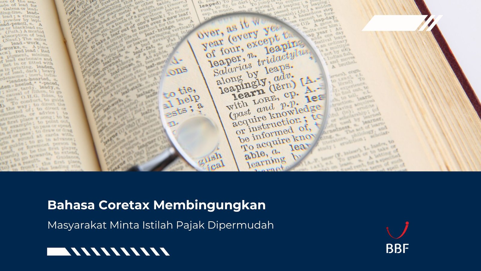 Bahasa Coretax Membingungkan, Masyarakat Minta Istilah Pajak Dipermudah