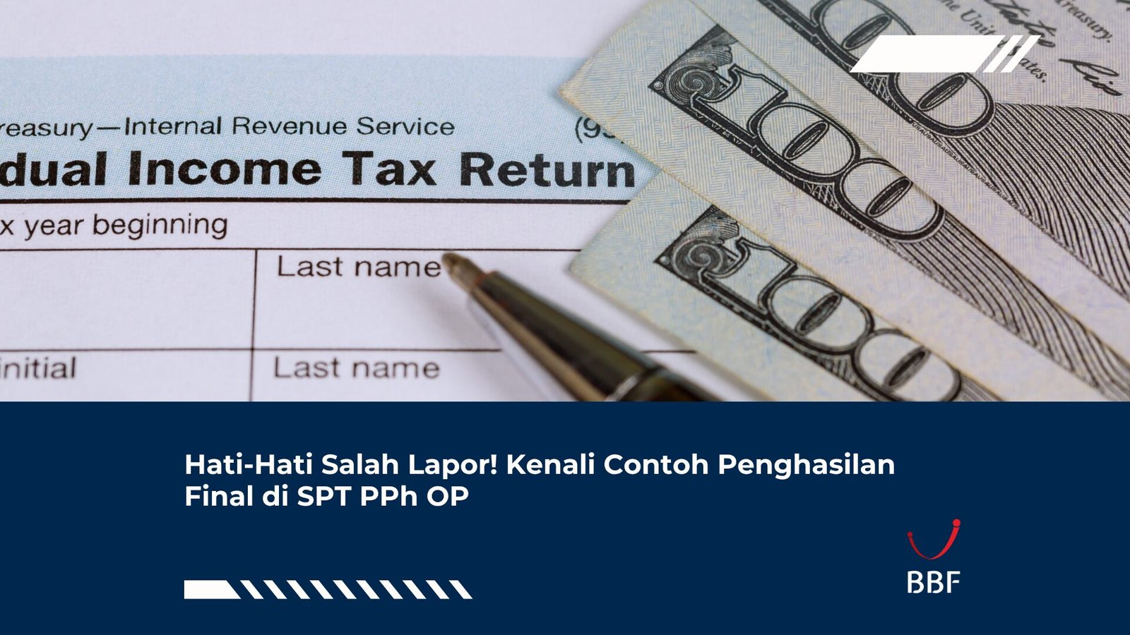 Hati-Hati Salah Lapor! Kenali Contoh Penghasilan Final di SPT PPh OP