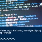 Impor XML Gagal di Coretax, Ini Penyebab yang Sering Terlewat