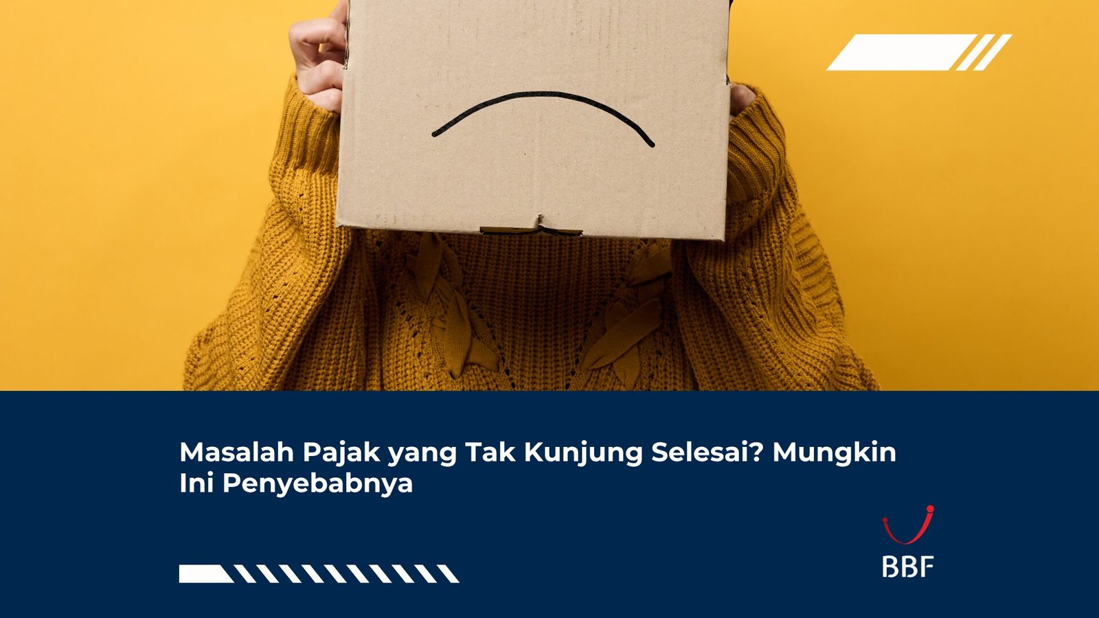 Masalah Pajak Tak Kunjung Selesai? Mungkin Ini Penyebabnya
