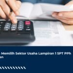 Cara Memilih Sektor Usaha Lampiran 1 SPT PPh Badan