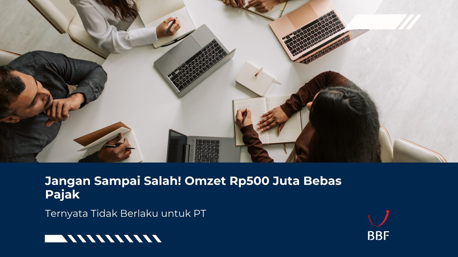 Jangan Sampai Salah! Omzet Rp500 Juta Bebas Pajak Ternyata Tidak Berlaku untuk PT