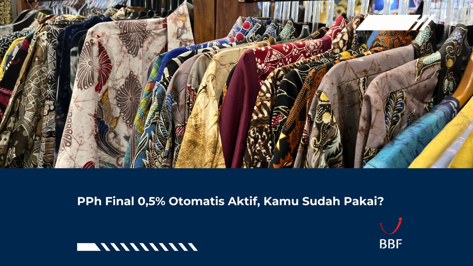 PPh Final 0,5% Otomatis Aktif, Kamu Sudah Pakai?
