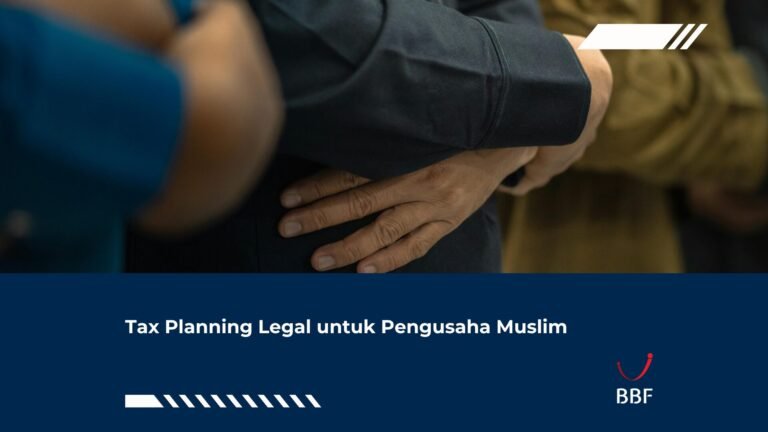 Tax Planning Legal untuk Pengusaha Muslim