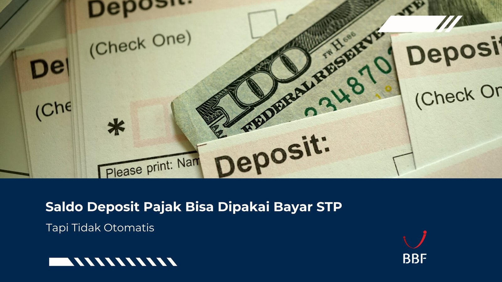 Saldo Deposit Pajak Bisa Dipakai Bayar STP Tapi Tidak Otomatis