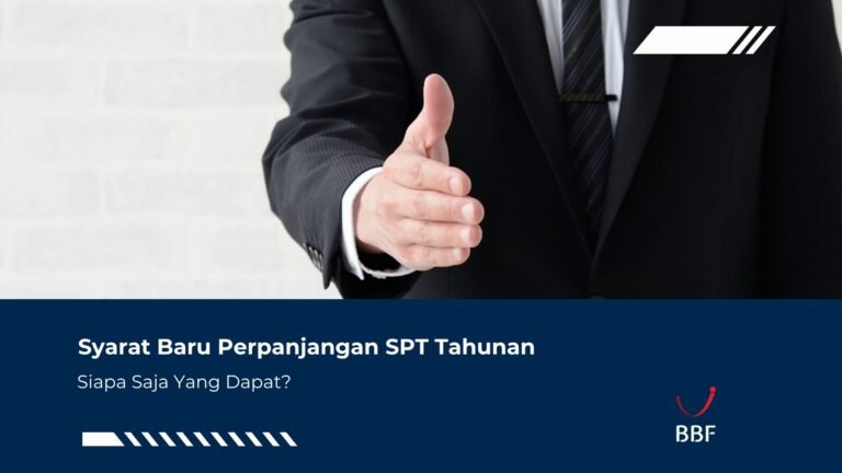Syarat Baru Perpanjangan SPT Tahunan