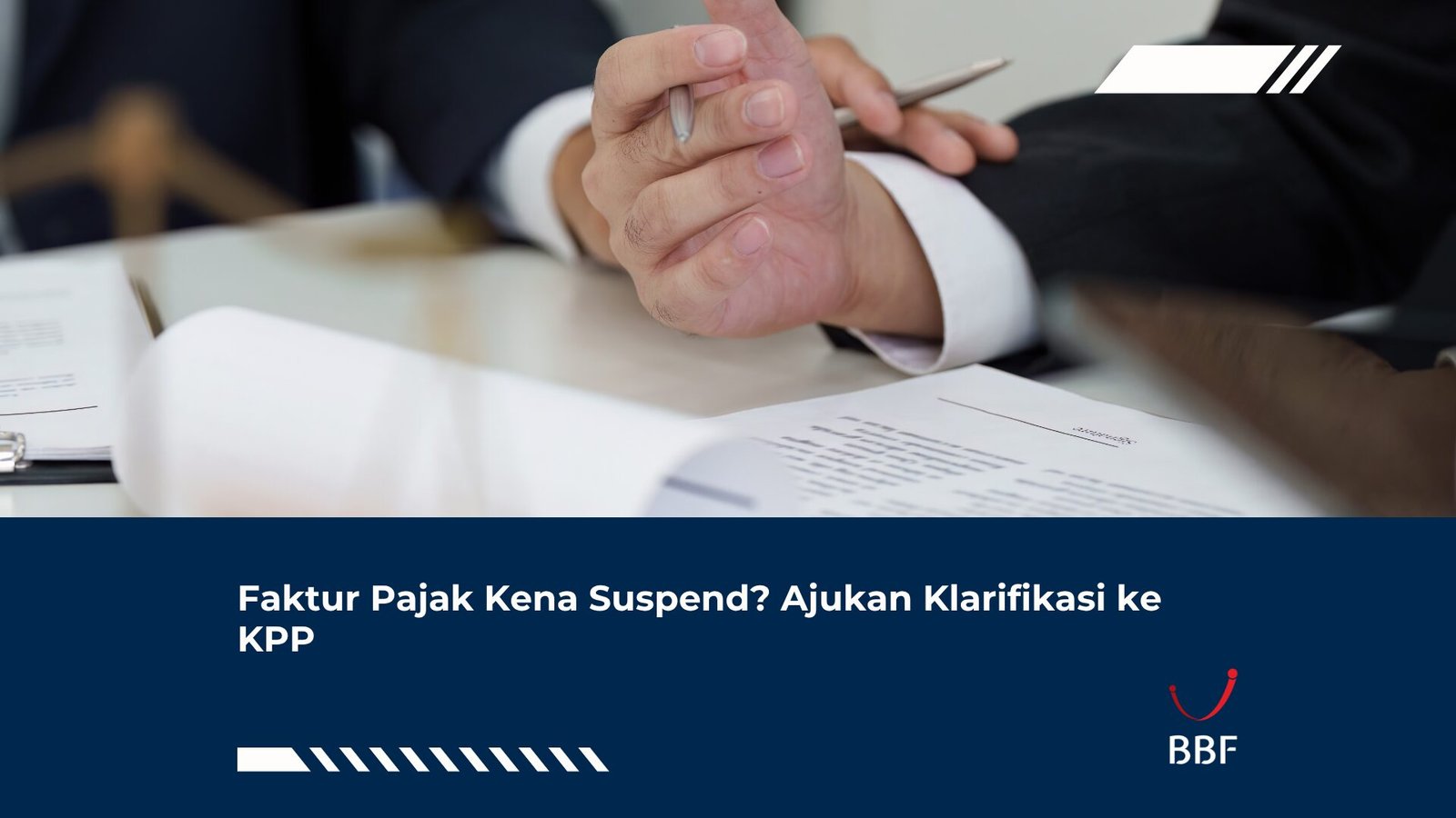 Faktur Pajak Kena Suspend? Ajukan Klarifikasi ke KPP