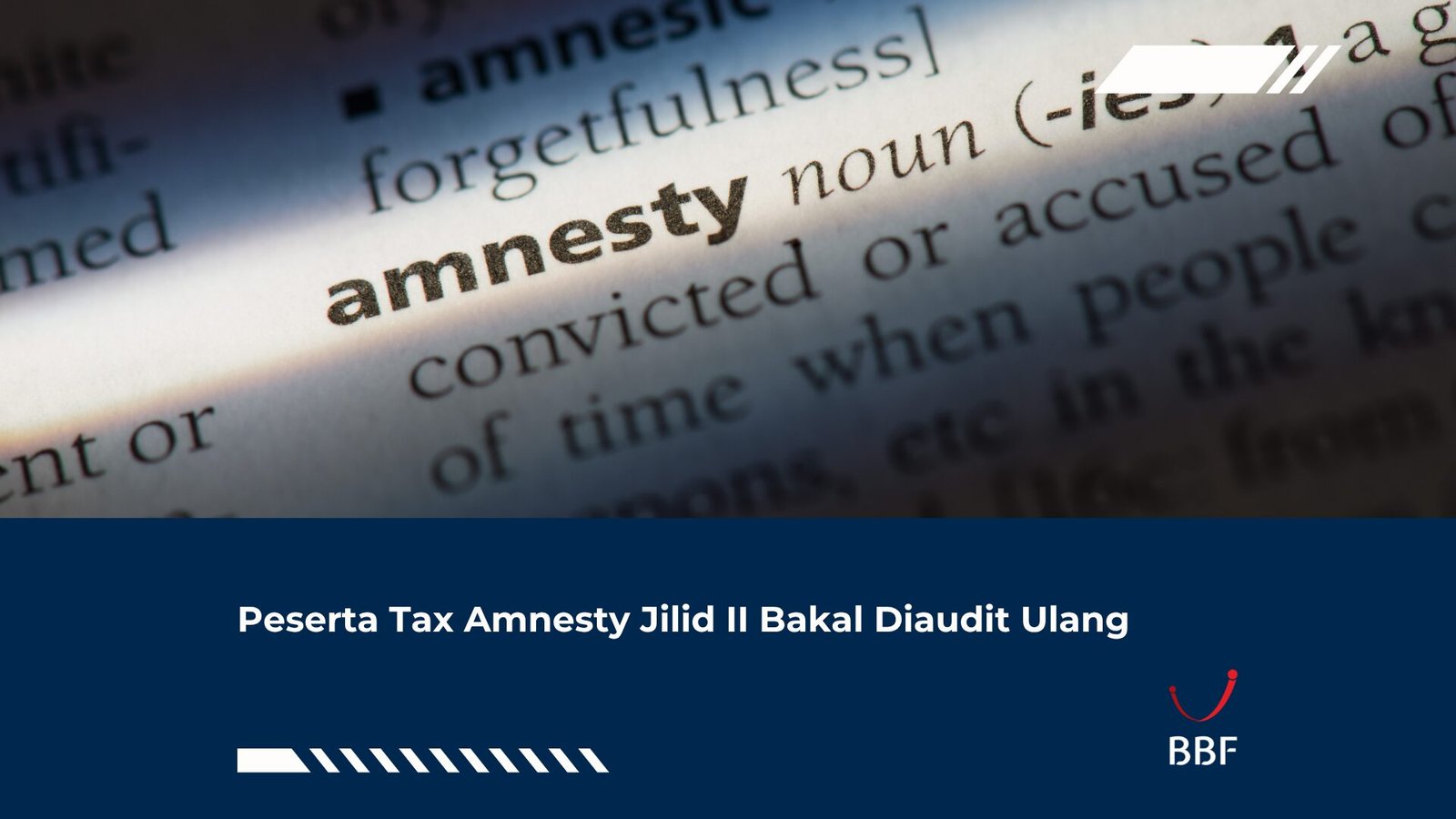 Peserta Tax Amnesty Jilid II Bakal Diaudit Ulang
