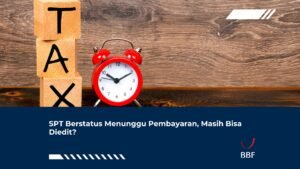 SPT Berstatus Menunggu Pembayaran