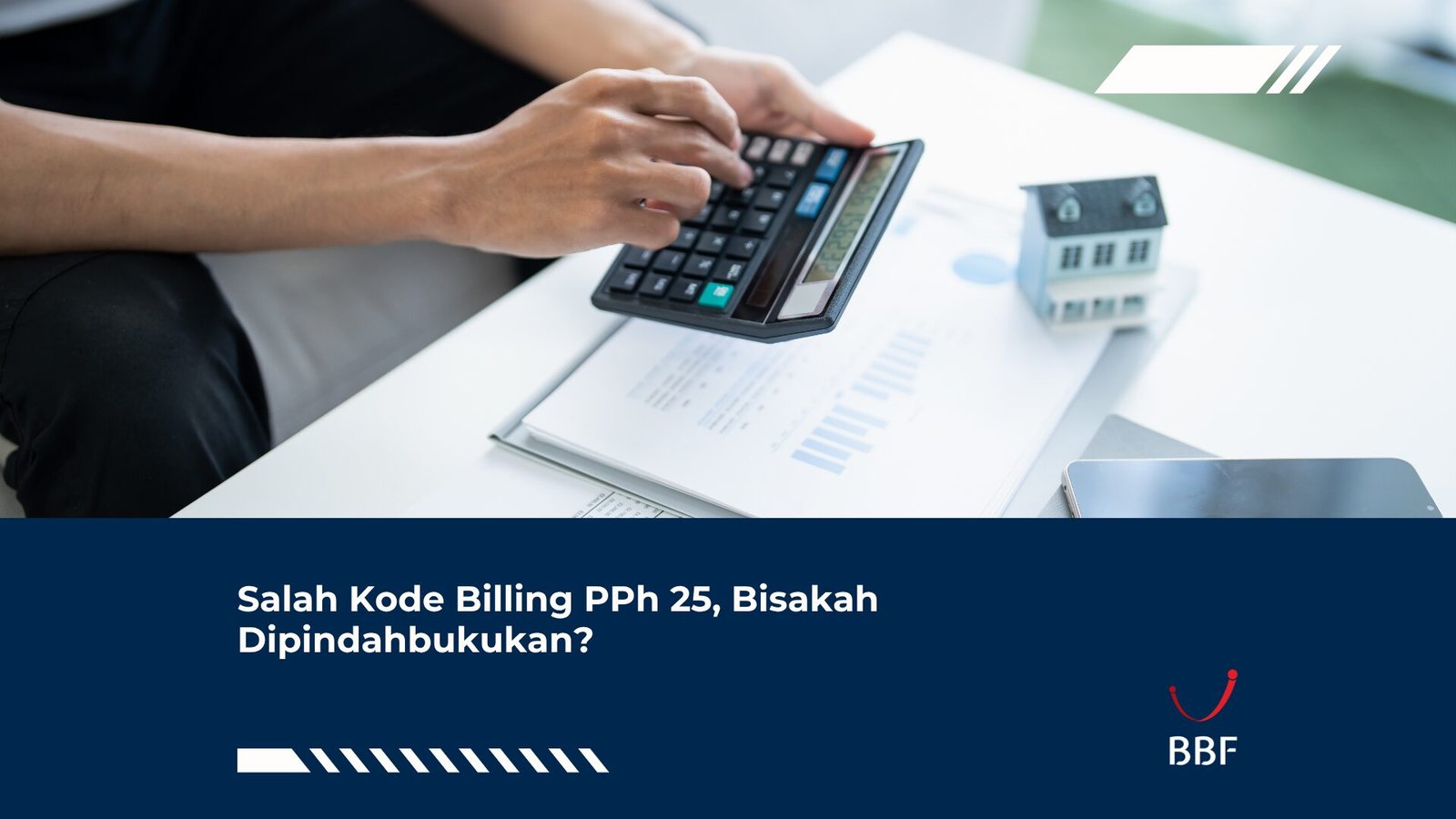 Salah Kode Billing PPh 25, Bisakah Dipindahbukukan?