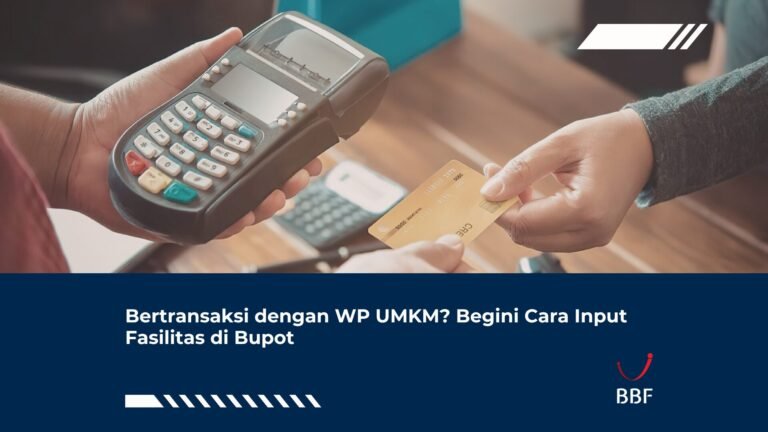 Bertransaksi dengan WP UMKM? Begini Cara Input Fasilitas di Bupot
