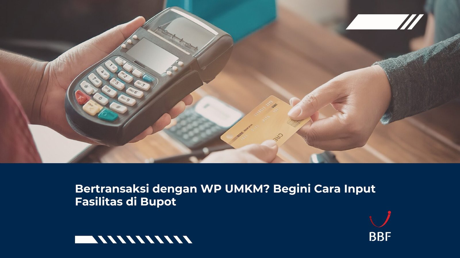 Bertransaksi dengan WP UMKM? Begini Cara Input Fasilitas di Bupot