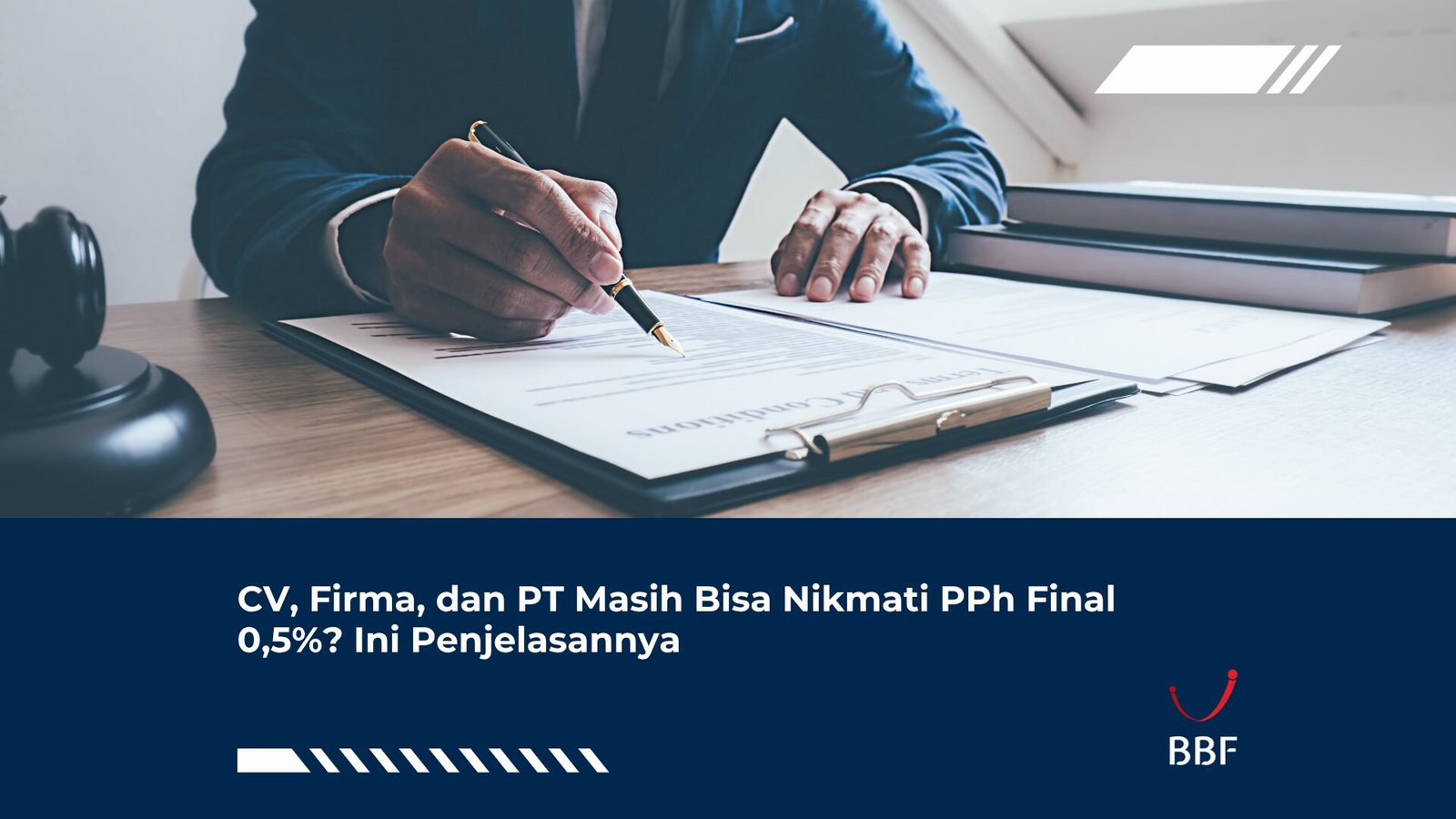 CV, Firma, dan PT Masih Bisa Nikmati PPh Final 0,5%? Ini Penjelasannya