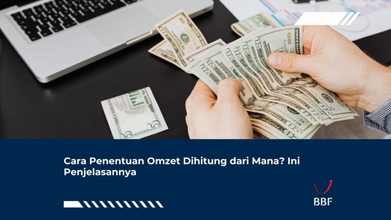Cara Penentuan Omzet Dihitung dari Mana? Ini Penjelasannya