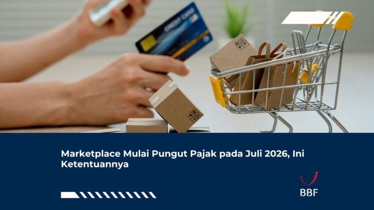 Marketplace Mulai Pungut Pajak pada Juli 2026, Ini Ketentuannya