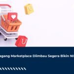 Pedagang Marketplace Diimbau Segera Bikin NIB