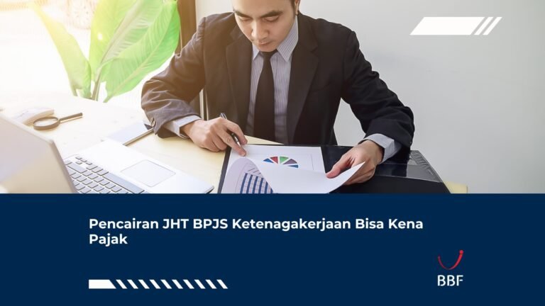 Pencairan JHT BPJS Ketenagakerjaan Bisa Kena Pajak