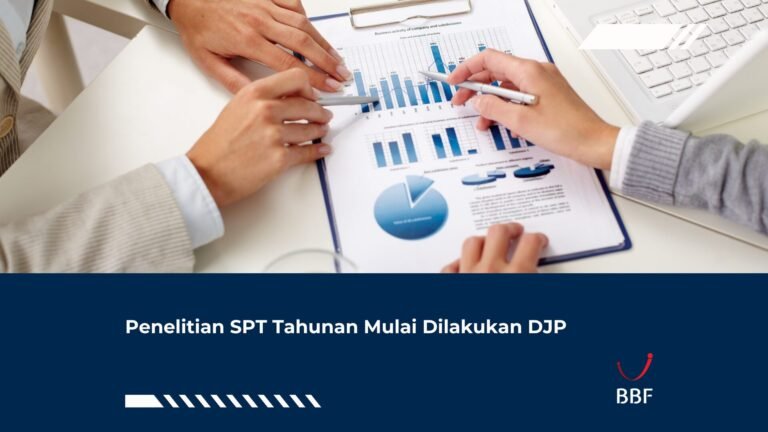 Penelitian SPT Tahunan Mulai Dilakukan DJP