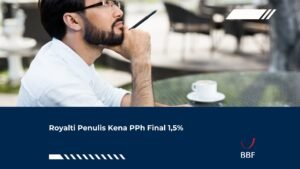Royalti Penulis Kena PPh Final 1,5%
