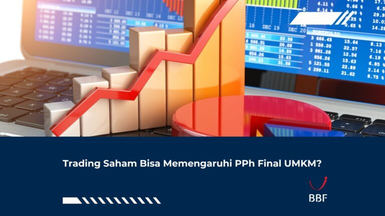 Trading Saham Bisa Memengaruhi PPh Final UMKM?