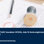 DJP Teliti Jawaban SP2DK, Ada 15 Kemungkinan Hasil