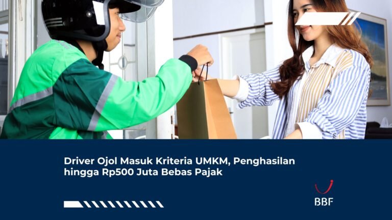 Driver Ojol Masuk Kriteria UMKM, Penghasilan hingga Rp500 Juta Bebas Pajak