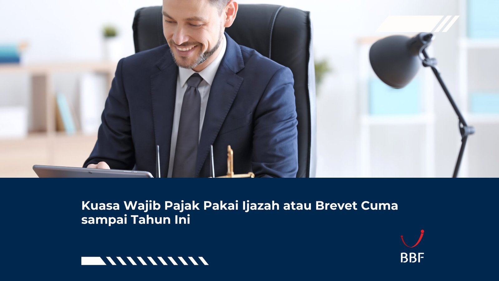 Kuasa Wajib Pajak Pakai Ijazah atau Brevet Cuma sampai Tahun Ini