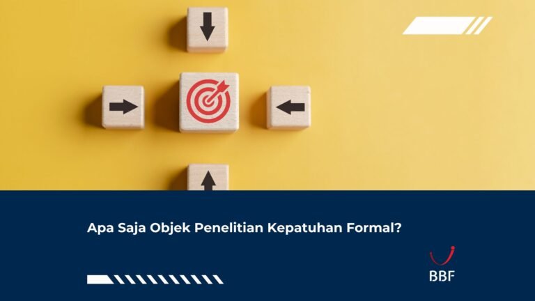 Apa Saja Objek Penelitian Kepatuhan Formal?