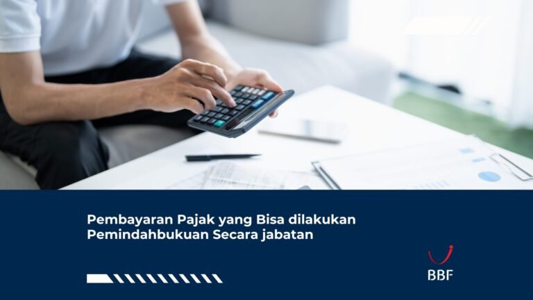 Pembayaran Pajak yang Bisa dilakukan Pemindahbukuan Secara jabatan