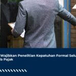 DJP Wajibkan Penelitian Kepatuhan Formal Seluruh Wajib Pajak