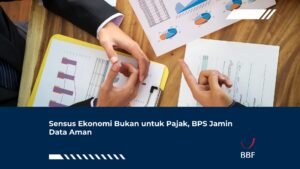 Sensus Ekonomi Bukan untuk Pajak, BPS Jamin Data Aman