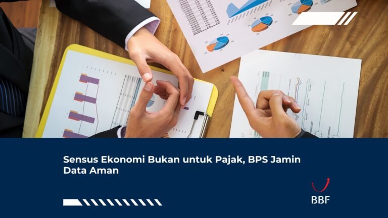 Sensus Ekonomi Bukan untuk Pajak, BPS Jamin Data Aman