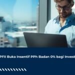 UU PFII resmi disahkan dan buka insentif PPh badan 0% hingga 50 tahun bagi investor di Pusat Finansial Internasional Indonesia.