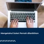 Cara Mengetahui Suket Pernah diterbitkan