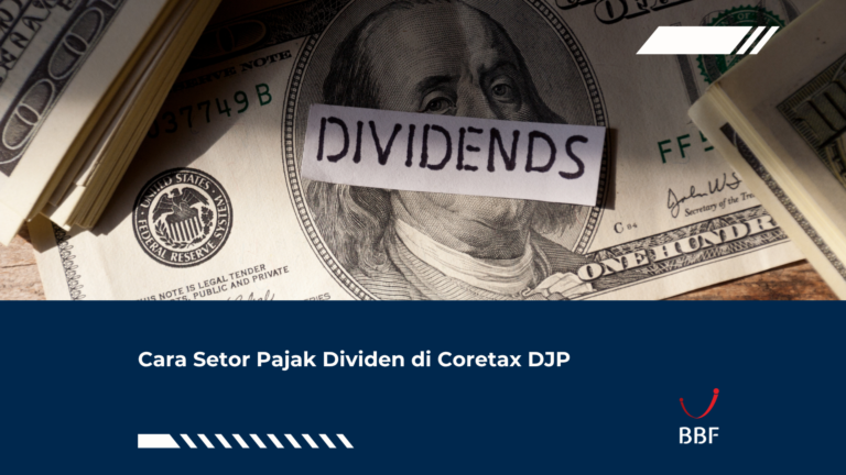 Cara Setor Pajak Dividen di Coretax DJP