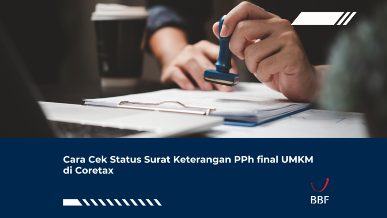 Cara Cek Status Surat Keterangan PPh final UMKM di Coretax