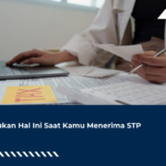 Lakukan Hal Ini Saat Kamu Menerima STP