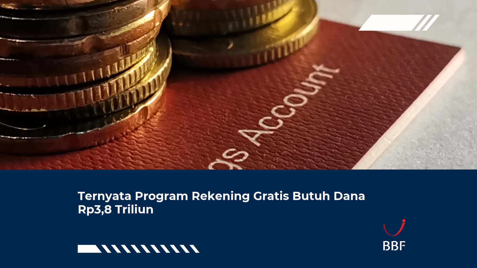Ternyata Program Rekening Gratis Butuh Dana Rp3,8 Triliun