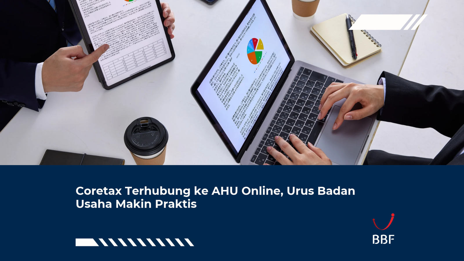 Coretax Terhubung ke AHU Online, Urus Badan Usaha Makin Praktis