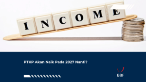 PTKP Akan Naik Pada 2027 Nanti?