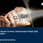 BPK Soroti Coretax, Penerimaan Pajak Jadi Perhatian