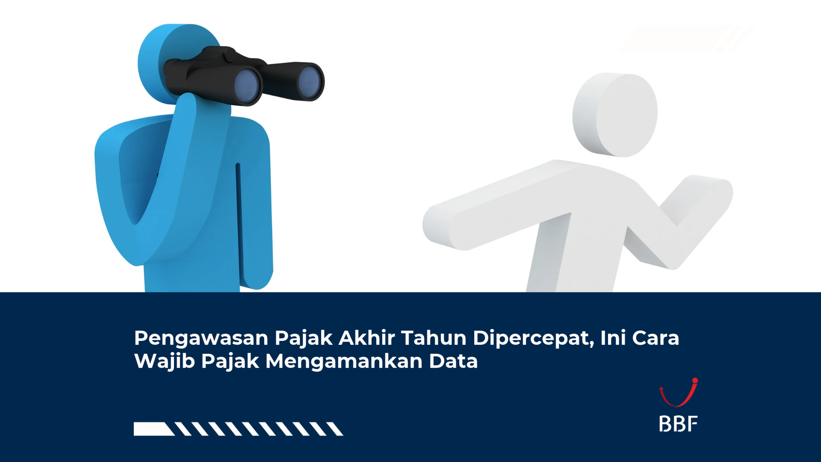 Pengawasan Pajak Akhir Tahun Dipercepat, Ini Cara Wajib Pajak Mengamankan Data